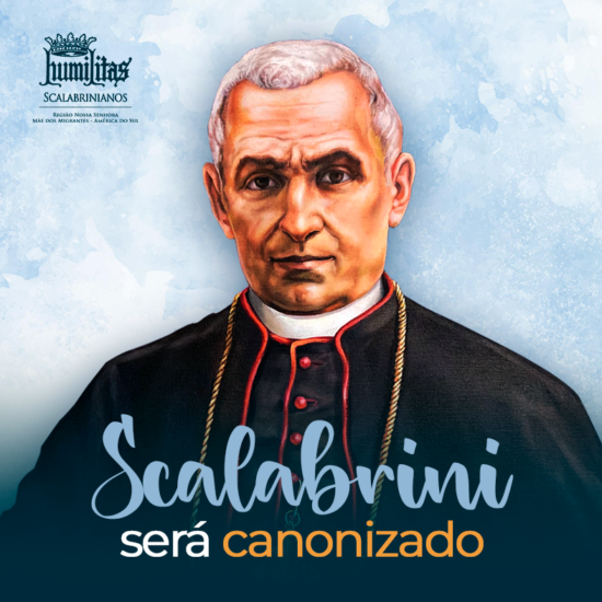 O Bem-Aventurado João Batista Scalabrini, fundador da Congregação dos Missionários de São Carlos , será proclamado santo!